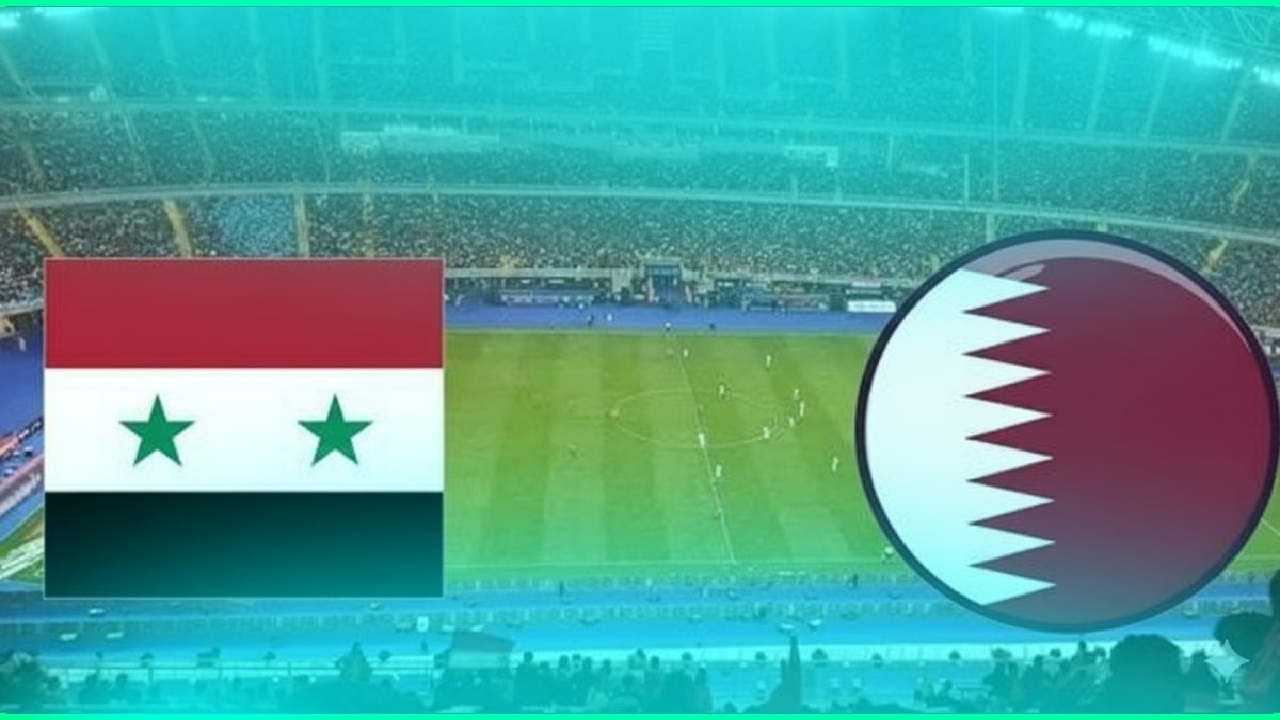 بث مباشر الان Syria vs Qatar.. كل تفاصيل القنوات والمعلق لمباراة سوريا ضد قطر في كاس العرب